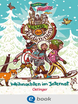 cover image of Club der Heldinnen 4. Weihnachten im Internat
